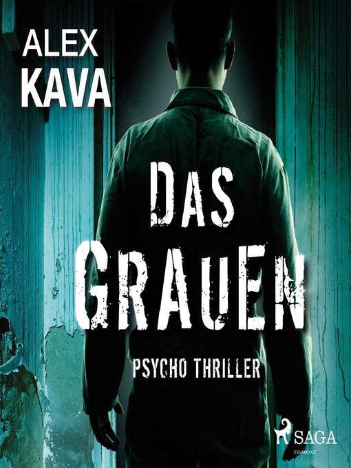 Title details for Das Grauen--Psycho Thriller by Alex Kava - Available